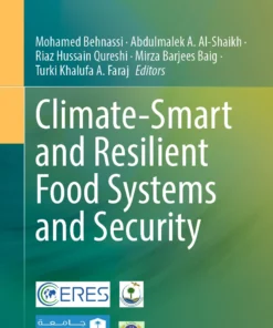 Climate-Smart and Resilient Food Systems and Security