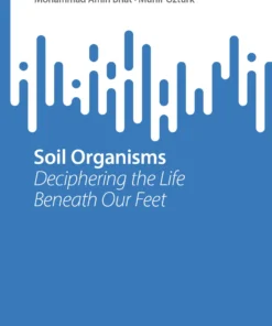 Soil Organisms
Deciphering the Life Beneath Our Feet