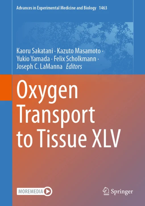 Oxygen Transport to Tissue XLV