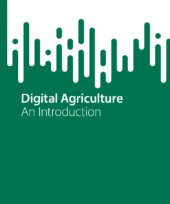 Digital Agriculture
An Introduction