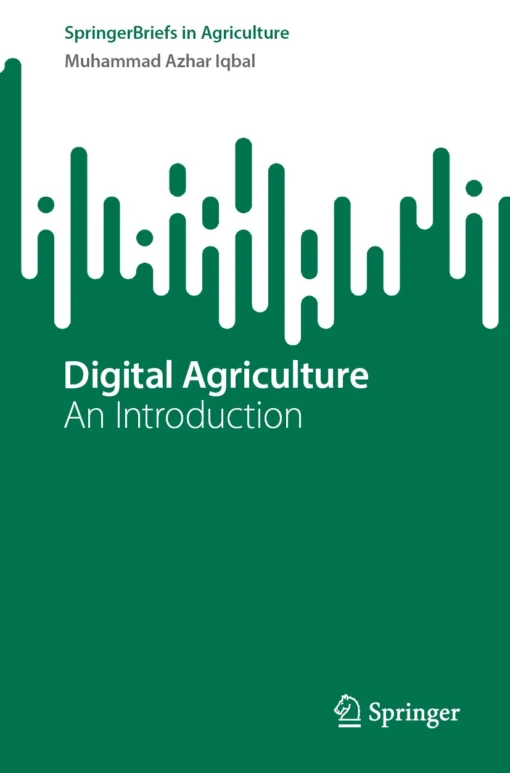 Digital Agriculture
An Introduction