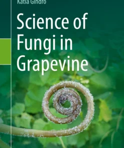 Science of Fungi in Grapevine