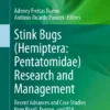 Stink Bugs (Hemiptera: Pentatomidae) Research and Management
Recent Advances and Case Studies from Brazil, Europe, and USA