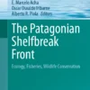 The Patagonian Shelfbreak Front
Ecology, Fisheries, Wildlife Conservation