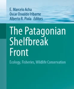 The Patagonian Shelfbreak Front
Ecology, Fisheries, Wildlife Conservation