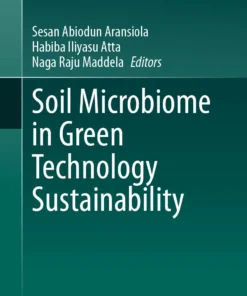 Soil Microbiome in Green Technology Sustainability