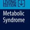 Metabolic SyndromesA Comprehensive Textbook