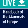 Handbook of the Mammals of Europe