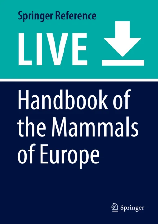 Handbook of the Mammals of Europe