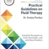 Practical Guidelines On Fluid Therapy: Complete Monogram On Fluid, Electrolytes, And Acid-Base Disorders, 3rd Edition (PDF)