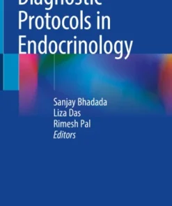 Diagnostic Protocols in Endocrinology