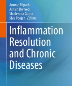 Inflammation Resolution and Chronic Diseases