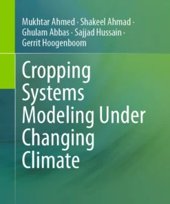 Cropping Systems Modeling Under Changing Climate