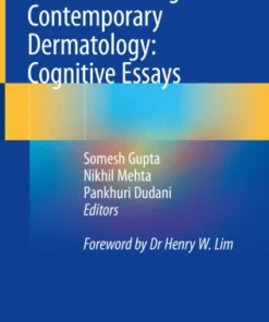 Critical Thinking in Contemporary Dermatology: Cognitive Essays