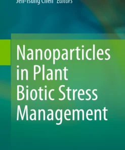 Nanoparticles in Plant Biotic Stress Management