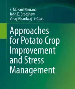 Approaches for Potato Crop Improvement and Stress Management