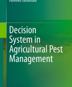 Decision System in Agricultural Pest Management