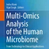 Multi-Omics Analysis of the Human Microbiome
From Technology to Clinical Applications