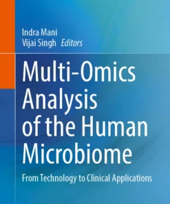 Multi-Omics Analysis of the Human Microbiome
From Technology to Clinical Applications