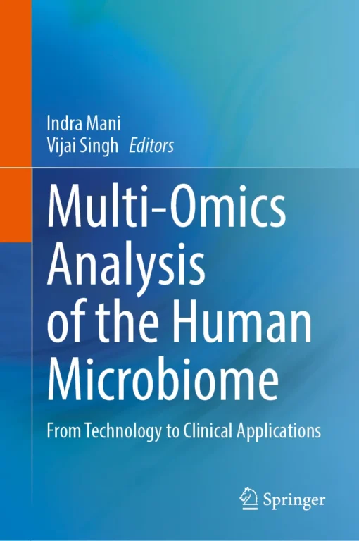 Multi-Omics Analysis of the Human Microbiome
From Technology to Clinical Applications