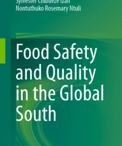 Food Safety and Quality in the Global South