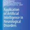 Application of Artificial Intelligence in Neurological Disorders