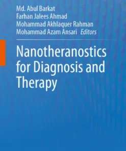 Nanotheranostics for Diagnosis and Therapy