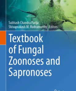 Textbook of Fungal Zoonoses and Sapronoses