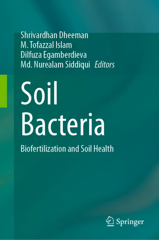 Soil Bacteria
Biofertilization and Soil Health