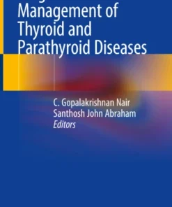 Surgical Management of Thyroid and Parathyroid Diseases