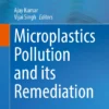 Microplastics Pollution and its Remediation