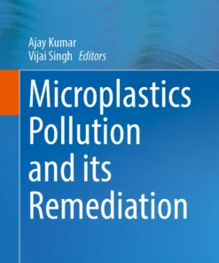 Microplastics Pollution and its Remediation