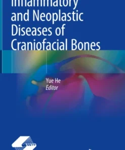 Inflammatory and Neoplastic Diseases of Craniofacial Bones