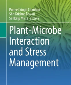 Plant-Microbe Interaction and Stress Management