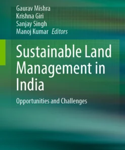 Sustainable Land Management in India
Opportunities and Challenges