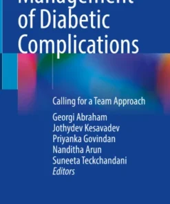 Management of Diabetic Complications
Calling for a Team Approach