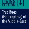 True Bugs (Heteroptera) of the Middle-East