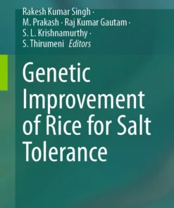 Genetic Improvement of Rice for Salt Tolerance