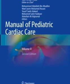 Manual of Pediatric Cardiac Care
Volume II