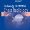 Radiology Illustrated: Chest RadiologyrPattern Approach for Lung Imaging