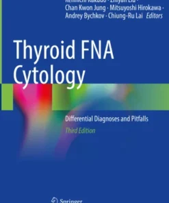 Thyroid FNA Cytology
Differential Diagnoses and Pitfalls