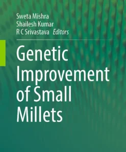 Genetic improvement of Small Millets