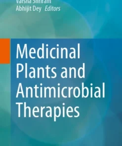 Medicinal Plants and Antimicrobial Therapies