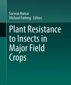 Plant Resistance to Insects in Major Field Crops