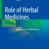 Role of Herbal Medicines
Management of Lifestyle Diseases