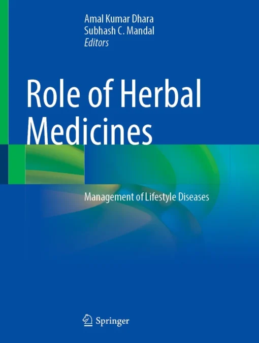 Role of Herbal Medicines
Management of Lifestyle Diseases