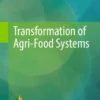 Transformation of Agri-Food Systems