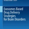 Exosomes Based Drug Delivery Strategies for Brain Disorders