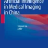 Artificial Intelligence in Medical Imaging in China