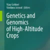 Genetics and Genomics of High-Altitude Crops